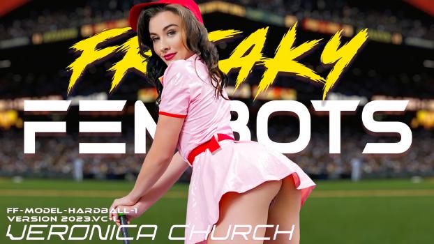 FreakyFembots – Veronica Church - Made It To Third Base